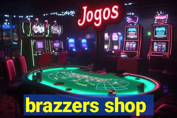 brazzers shop